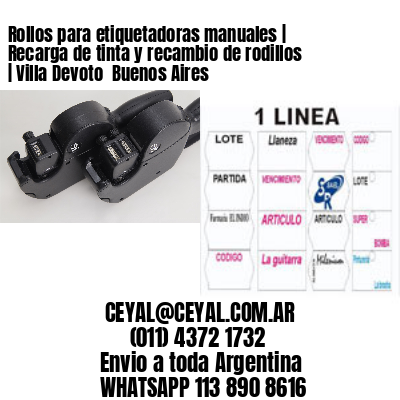 Rollos para etiquetadoras manuales | Recarga de tinta y recambio de rodillos | Villa Devoto  Buenos Aires