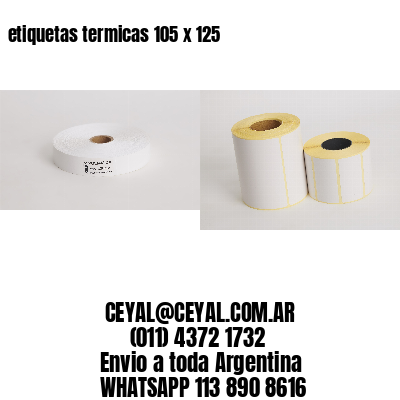 etiquetas termicas 105 x 125