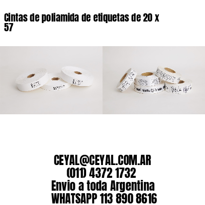 Cintas de poliamida de etiquetas de 20 x 57