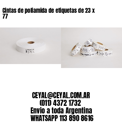 Cintas de poliamida de etiquetas de 23 x 77