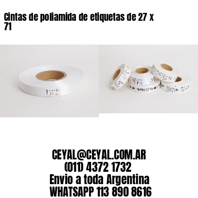 Cintas de poliamida de etiquetas de 27 x 71