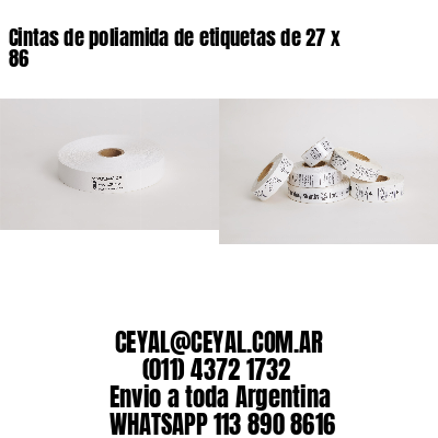 Cintas de poliamida de etiquetas de 27 x 86