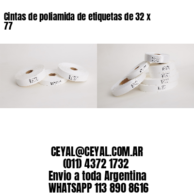 Cintas de poliamida de etiquetas de 32 x 77