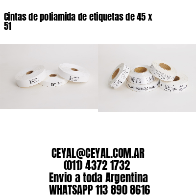 Cintas de poliamida de etiquetas de 45 x 51