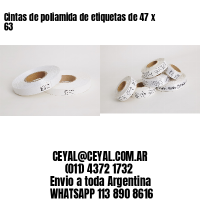Cintas de poliamida de etiquetas de 47 x 63