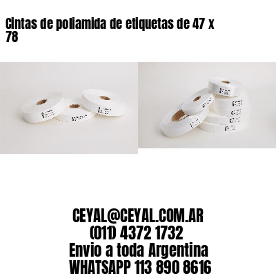 Cintas de poliamida de etiquetas de 47 x 78