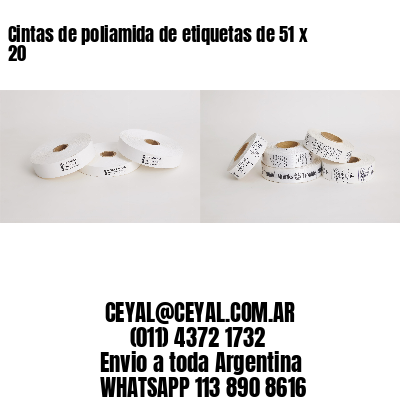 Cintas de poliamida de etiquetas de 51 x 20