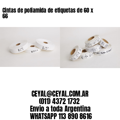 Cintas de poliamida de etiquetas de 60 x 66