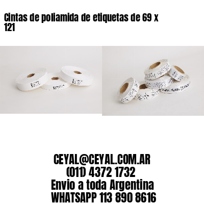 Cintas de poliamida de etiquetas de 69 x 121