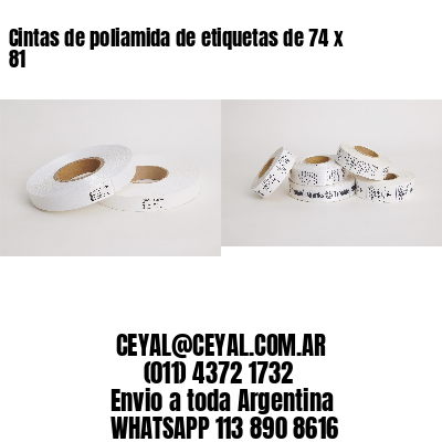 Cintas de poliamida de etiquetas de 74 x 81