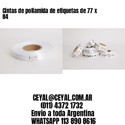 Cintas de poliamida de etiquetas de 77 x 84