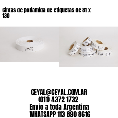 Cintas de poliamida de etiquetas de 81 x 130