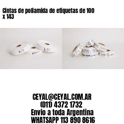 Cintas de poliamida de etiquetas de 100 x 143