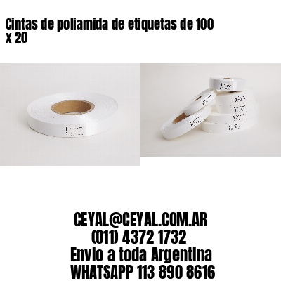 Cintas de poliamida de etiquetas de 100 x 20