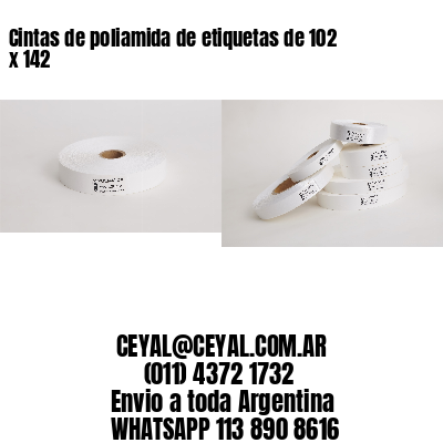 Cintas de poliamida de etiquetas de 102 x 142