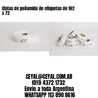 Cintas de poliamida de etiquetas de 102 x 72