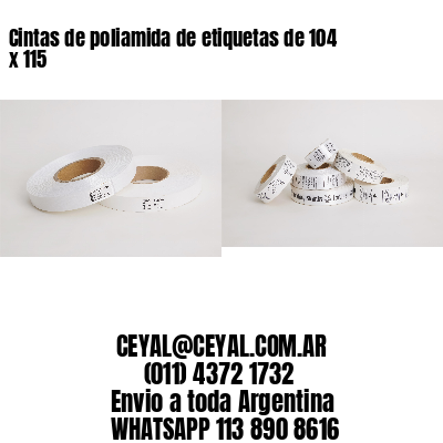 Cintas de poliamida de etiquetas de 104 x 115