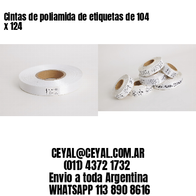 Cintas de poliamida de etiquetas de 104 x 124