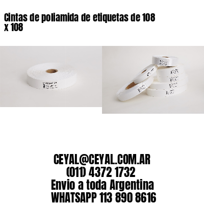 Cintas de poliamida de etiquetas de 108 x 108