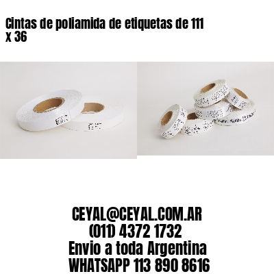 Cintas de poliamida de etiquetas de 111 x 36