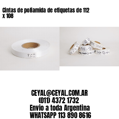 Cintas de poliamida de etiquetas de 112 x 108