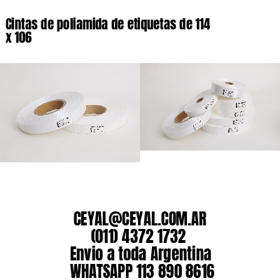 Cintas de poliamida de etiquetas de 114 x 106