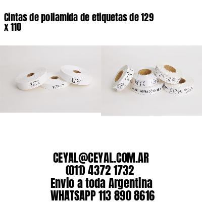 Cintas de poliamida de etiquetas de 129 x 110