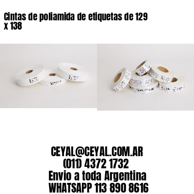 Cintas de poliamida de etiquetas de 129 x 138
