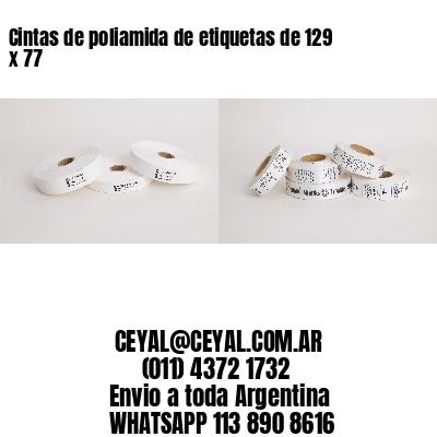 Cintas de poliamida de etiquetas de 129 x 77