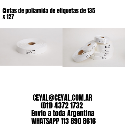 Cintas de poliamida de etiquetas de 135 x 127