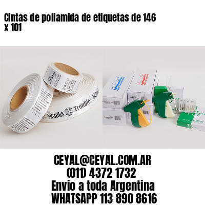 Cintas de poliamida de etiquetas de 146 x 101