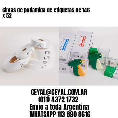 Cintas de poliamida de etiquetas de 146 x 52