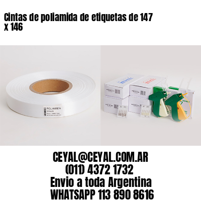 Cintas de poliamida de etiquetas de 147 x 146