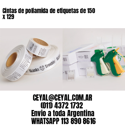 Cintas de poliamida de etiquetas de 150 x 129