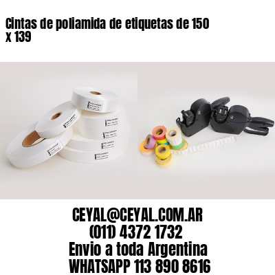 Cintas de poliamida de etiquetas de 150 x 139