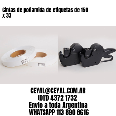 Cintas de poliamida de etiquetas de 150 x 33