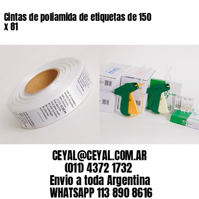 Cintas de poliamida de etiquetas de 150 x 81