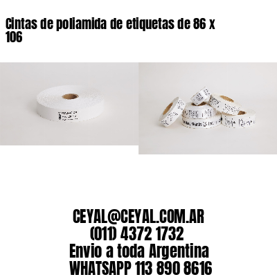 Cintas de poliamida de etiquetas de 86 x 106