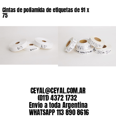 Cintas de poliamida de etiquetas de 91 x 75