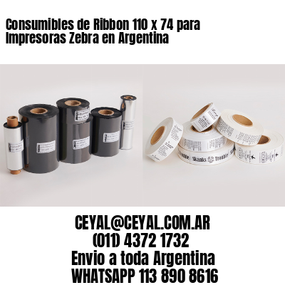 Consumibles de Ribbon 110 x 74 para Impresoras Zebra en Argentina