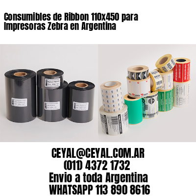 Consumibles de Ribbon 110x450 para Impresoras Zebra en Argentina