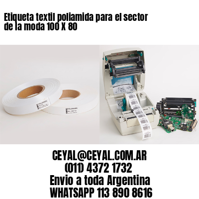 Etiqueta textil poliamida para el sector de la moda 100 X 80