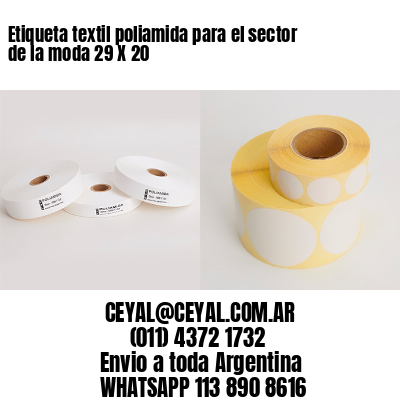 Etiqueta textil poliamida para el sector de la moda 29 X 20