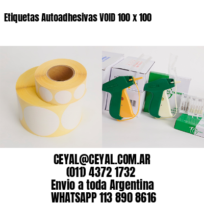 Etiquetas Autoadhesivas VOID 100 x 100