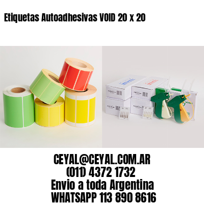 Etiquetas Autoadhesivas VOID 20 x 20