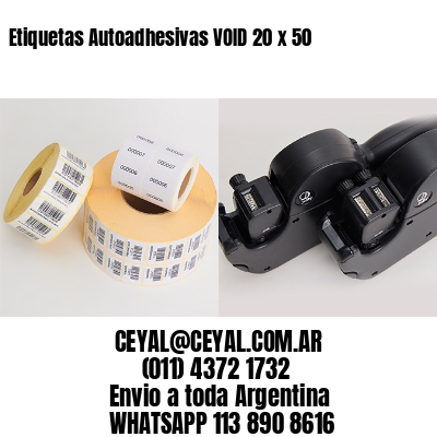 Etiquetas Autoadhesivas VOID 20 x 50