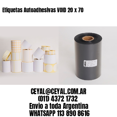 Etiquetas Autoadhesivas VOID 20 x 70