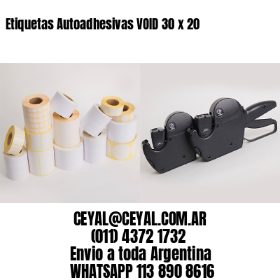 Etiquetas Autoadhesivas VOID 30 x 20