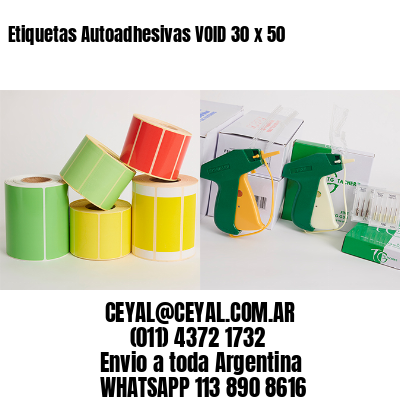 Etiquetas Autoadhesivas VOID 30 x 50