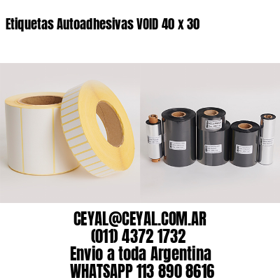 Etiquetas Autoadhesivas VOID 40 x 30
